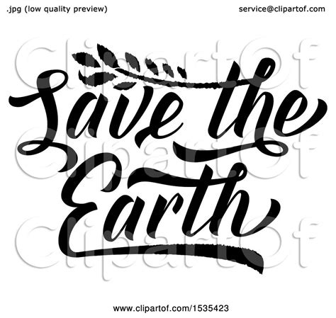 Clipart Of A Black And White Save The Earth Text Design Royalty Free