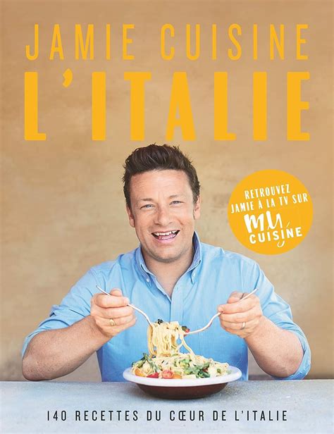 Jamie Oliver Jamie Cuisine Litalie Hot Sex Picture