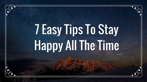 7 Easy Tips To Stay Happy All The Time Youtube