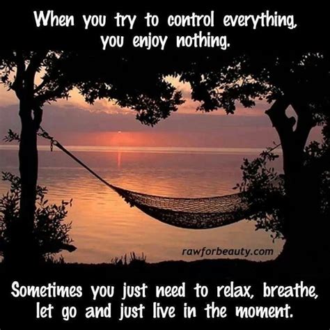 Relax And Breathe Quotes Quotesgram