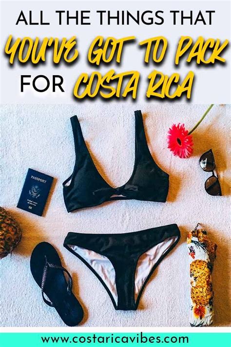 Costa Rica Packing List For Women Guide Costa Rica Traveling By Yourself Costa
