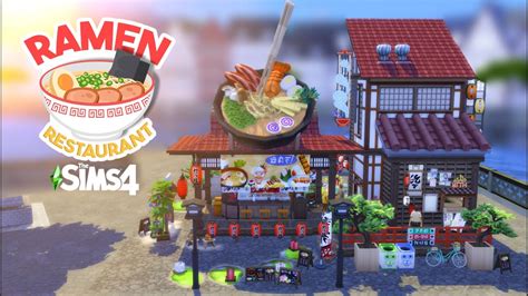 I Tried Building Ramen Noodle Shop In The Sims 🍜 Sims 4 Community Lot