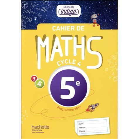 Cahier de Maths 5e Mission indigo - Livres scolaires - Livre