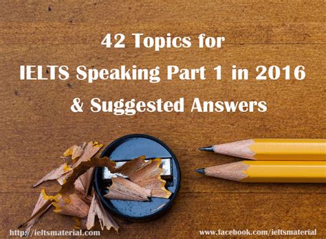 Busy lifestyle, faster speed of motorized vehicles and our apathy to get involved in physical. ieltsmataterial.com-42 topics for IELTS Speaking Part 1 ...