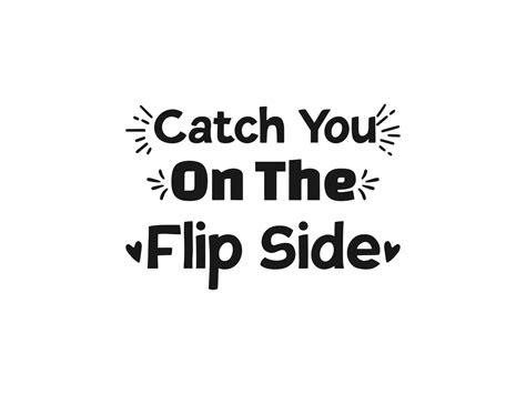 Catch You On The Flip Side Graphic By Designscape Arts · Creative Fabrica