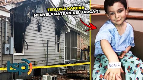 Bocah 5 Tahun Ini Selamatkan Keluarga Dari Kebakaran Di Rumahnya Youtube