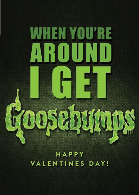 When Youre Around I Get Goosebumps 90s Valentines Day Cards Popsugar Love And Sex Photo 16