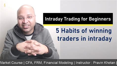 5 Habits Of Winning Intraday Traders Intraday Trading Strategies