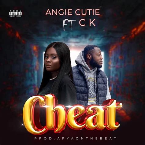 Download Mp3 Angie Cutie Cheat Ft Ck Daveplay