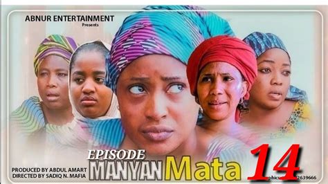 Manyan Mata Season 2 Épisode 15 Youtube