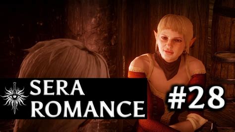 Dragon Age Inquisition Sera Romance Part Fighting And Kissing Version Youtube