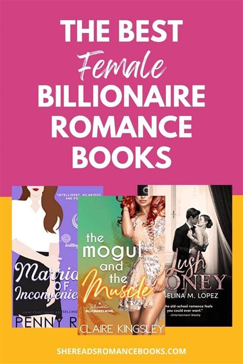 The Best Female Billionaire Romance Books Where The Women Hold All The