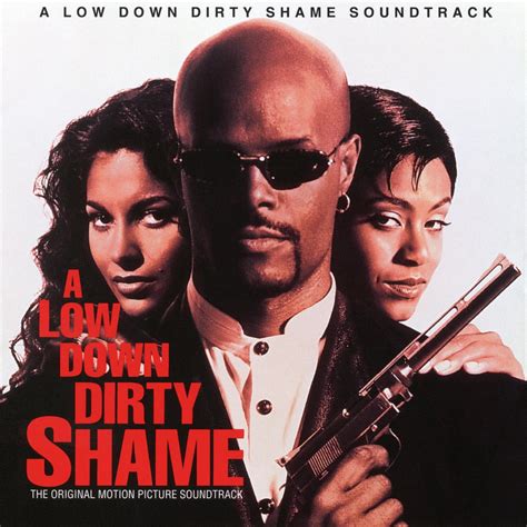 ‎a Low Down Dirty Shame Original Motion Picture Soundtrack Album By