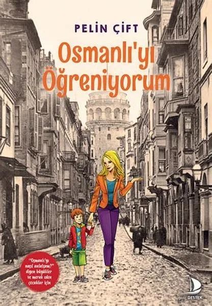 Osmanli Yi Ogreniyorum Pelin Cift Turc Turkce Kitap Turkish Book Yeni
