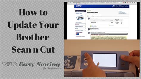 How To Update Your Brother Scanncut Step By Step Scan N Cut Youtube