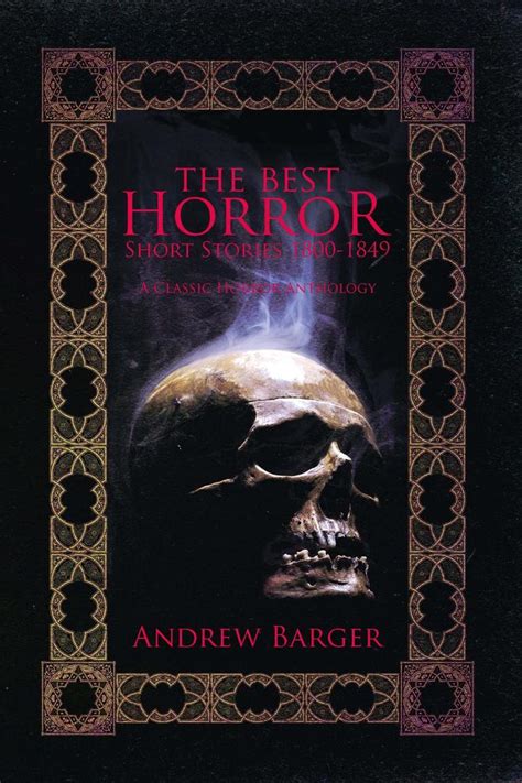 The Best Horror Short Stories 1800 1849 A Classic Horror