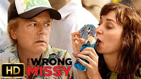 The Wrong Missy Trailer 2020 David Spade Lauren Lapkus Nick Swardson Hd Eba Movie