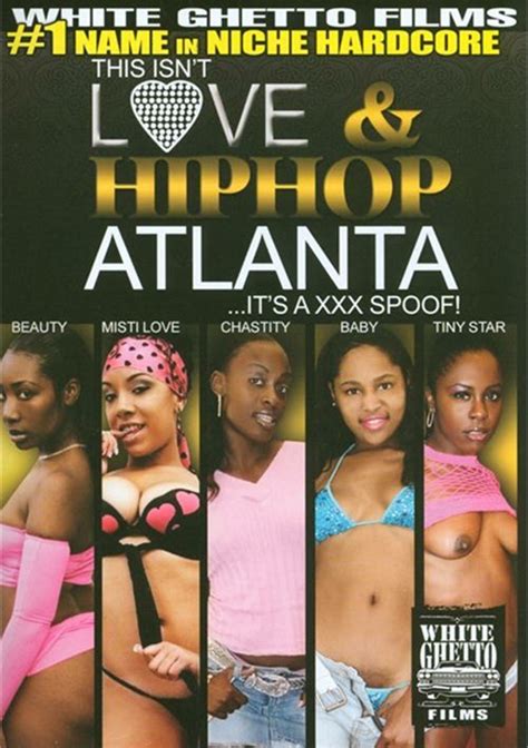 This Isn T Love Hiphop Atlanta It S A Xxx Spoof White Ghetto