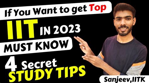 4 Secret Study Tips To Get IIT In 2023 Must Watch Top Study Tips