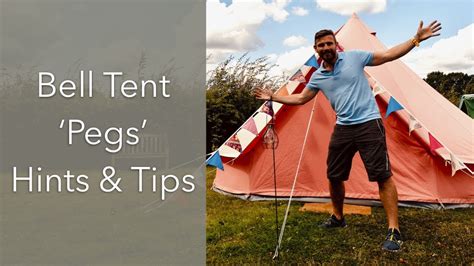 Peg Hints And Tips For Your 5m Bell Tent Setup Camping Baylily Bell