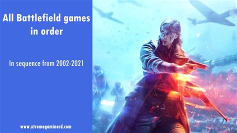 All Battlefield Games In Order 2002 2021 G15tools