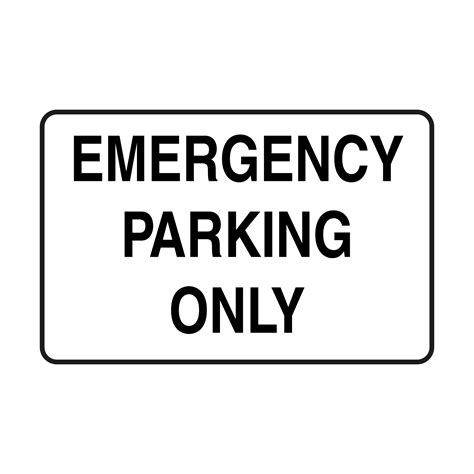 Emergency Parking Only Warning Road Sign On Transparent Background
