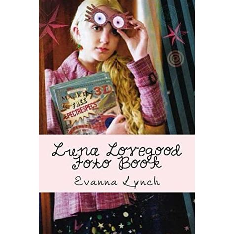 Luna Lovegood Foto Book By Evanna Lynch — Reviews Discussion