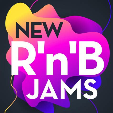 New Rnb Jams Compilation By Various Artists Spotify