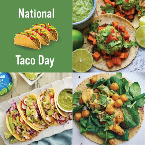 Were Celebrating National Taco Day 104 Good Foods