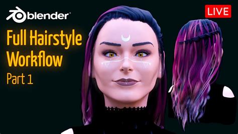 Blender Tutorial Styling A Full Hairstyle With Hair Particles Full