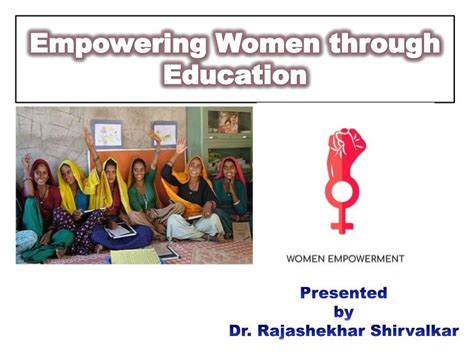 Women Empowerment Through Education Women Education