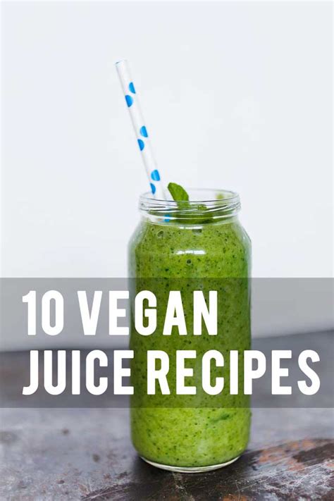 Vegan Juice Smoothie Recipes Your Daily Vegan