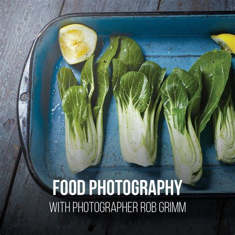 Food Styling Photography Tutorial And Retouching Tutorial By Bob Grimm
