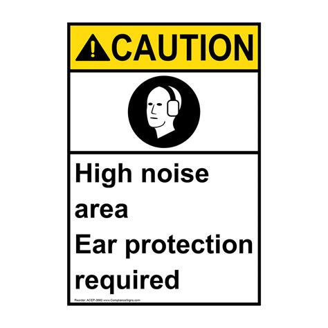 Portrait Ansi Caution High Noise Area Ear Protection Required Sign Acep
