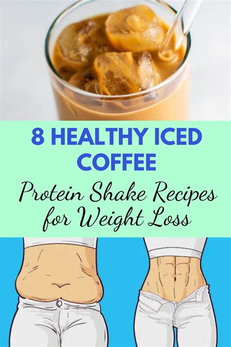 8 Healthy Iced Coffee Protein Shake Recipes For Weight Loss Healthy Life