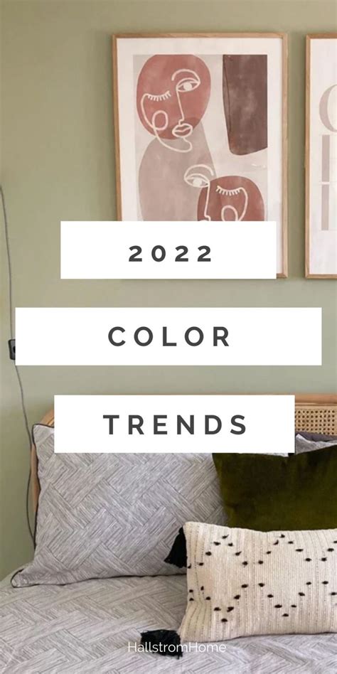 Color Trends For 2022 Hallstrom Home