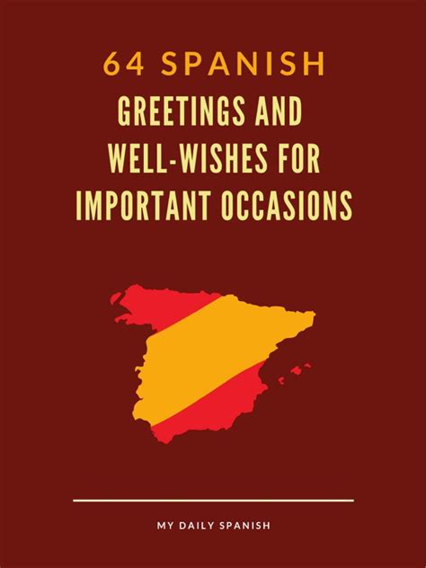 64 Spanish Greetings And Well Wishes For Important Occasions Pdf