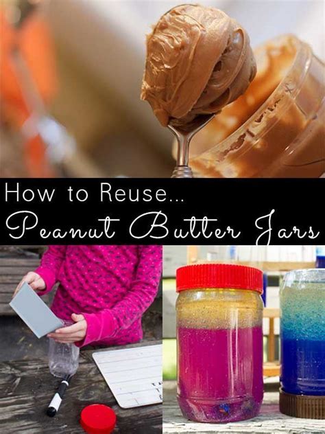 How To Reuse A Peanut Butter Jar Crafting A Green World Peanut
