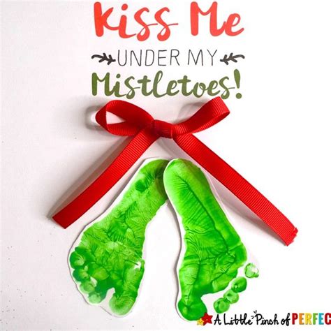 Kiss Me Under My Mistletoe Footprint Craft And Free Template