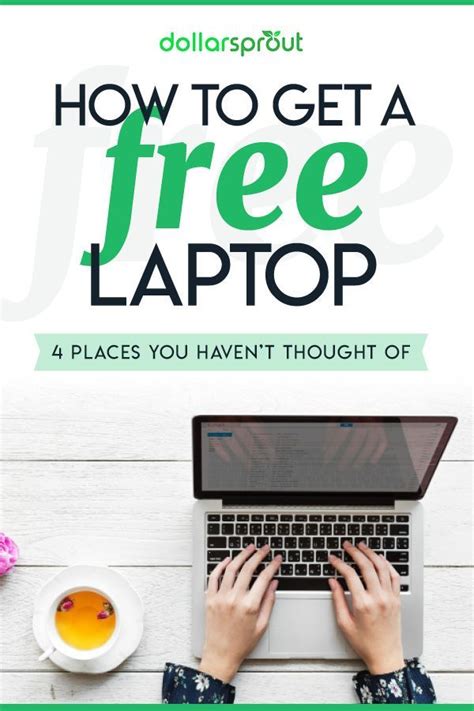15 Realistic Ways to Get a Cheap (or Free) Laptop | Free laptop, Laptop