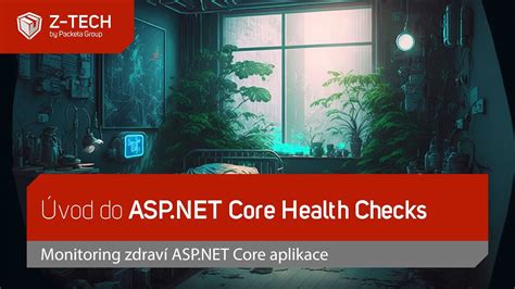 Asp Net Core Health Checks Vod Youtube
