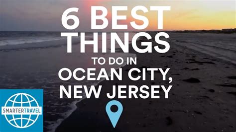 6 Best Things To Do In Ocean City Nj Smartertravel Youtube
