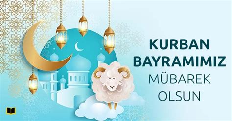 İşte en güzel, yeni ve resimli bayram mesajları! Kurban Bayramı Mesajları 2020, Resimli ve Kısa Kurban ...