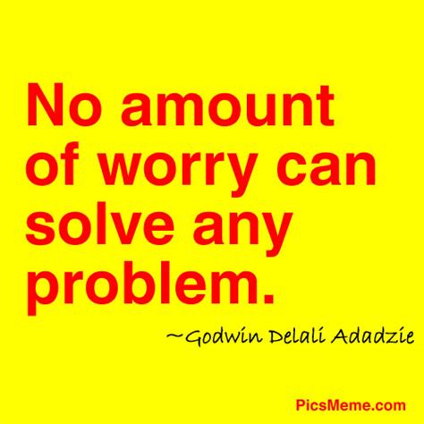 64 Top Worry Quotes And Sayings