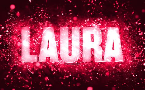 Download Wallpapers Happy Birthday Laura 4k Pink Neon Lights Laura