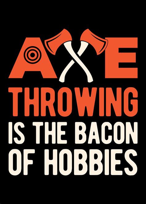 axe throwing funny poster by visualz displate