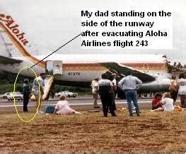 April 28, 1988, flight 243. An Aircraft Dispatchers Life: Aloha Airlines Flight 243 ...