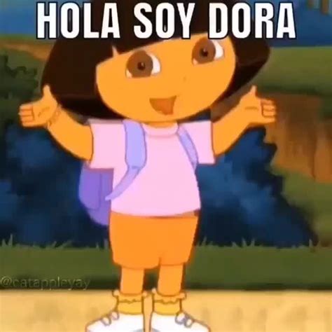 Hola Soy Dora Ifunny