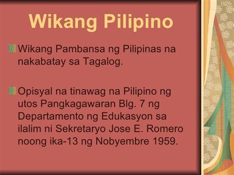 Ang Wika At Wikang Filipinomp