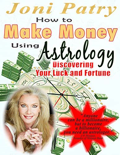 How To Make Money Using Astrology Discovering Your Luck And Fortune